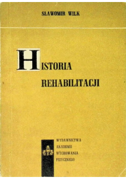 Historia rehabilitacji