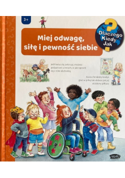 Miej odwagę, siłę i pewność siebie