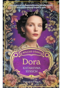 Dora Wilcze córki Tom 2