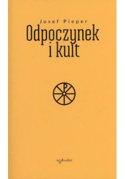 Odpoczynek i kult