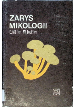 Zarys mikologii