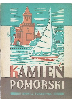 Kamień Pomorski i okolice