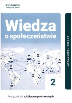 Wiedza o społeczeństwie 2 Podręcznik dla szkół ponadpodstawowych