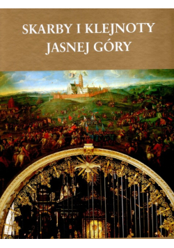 Skarby i klejnoty Jasnej Góry