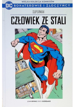 Wielka Kolekcja komiksów Bohaterowie i złoczyńcy Tom 14 Człowiek ze stali
