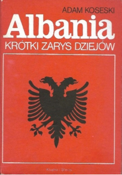 Albania krótki zarys dziejów