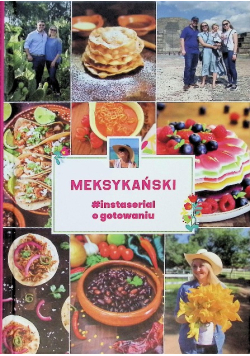 Meksykański instaserial o gotowaniu