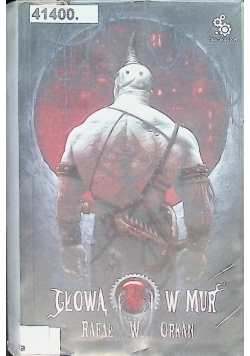 Głową w mur