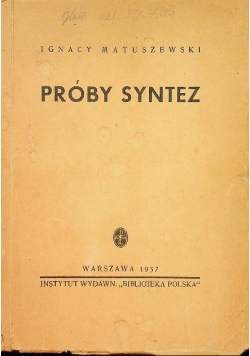 Próby syntez 1937 r.