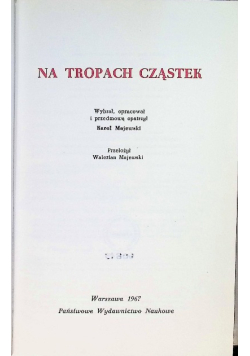 Na tropach cząstek