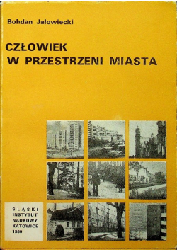 Człowiek w przestrzeni miasta
