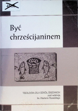 Być chrześcijaninem