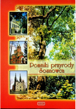 Pomnik przyrody Sosnowca