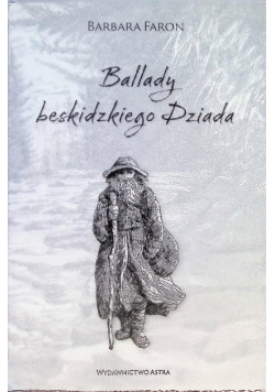 Ballady Beskidzkiego Dziada