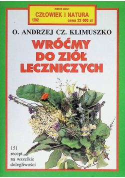 Wróćmy do ziół leczniczych