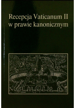 Recepcja Vaticanum II w prawie  kanonicznym
