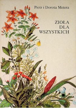 Zioła dla wszystkich