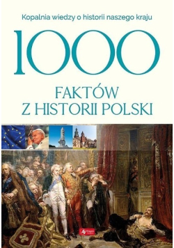 1000 faktów z historii Polski