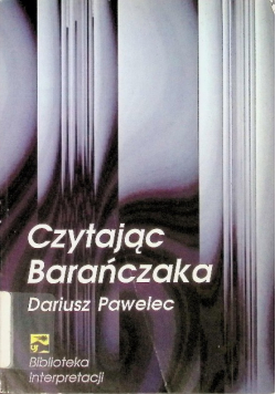 Czytając Barańczaka