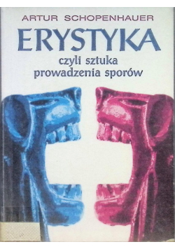 Erystyka czyli sztuka prowadzenia sporów