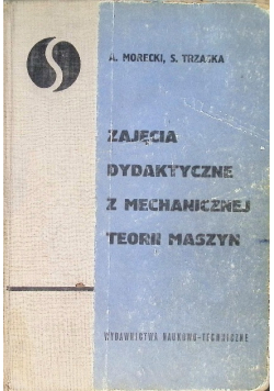 Zajęcia dydaktyczne z mechanicznej teorii maszyn