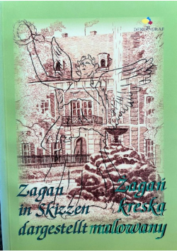 Żagań kreską malowany