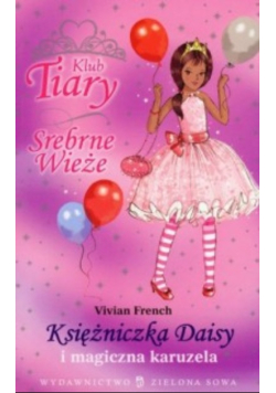 Księżniczka Daisy i magiczna karuzela