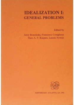 Idealization Volume I: General Problems