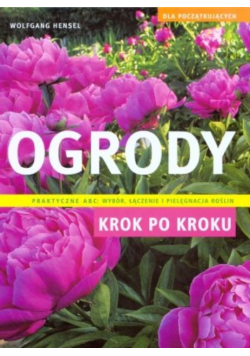 Ogrody Krok po kroku