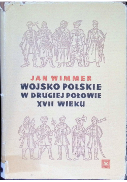 Wojsko polskie w drugiej połowie XVII wieku