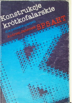 Konstrukcje krótkofalarskie dla początkujących