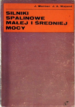 Silniki spalinowe małej i średniej mocy