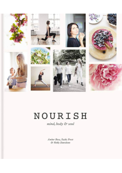 Nourish: mind body & soul