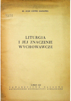 Liturgia i jej znaczenie wychowawcze