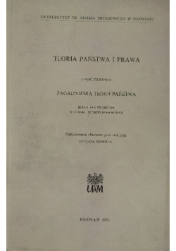 Teoria państwa i prawa, Część 1. Zagadnienia teorii państwa