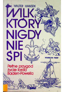 Wilk który nigdy nie śpi