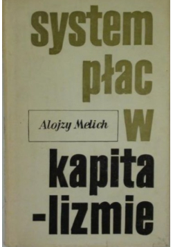 System płac w kapitalizmie