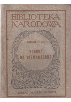 Podróż do Ciemnogrodu