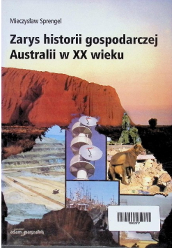 Zarys historii gospodarczej Australii w XX wieku
