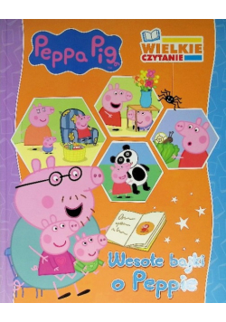 Peppa Pig Wielkie czytanie Wesołe bajki o Peppie