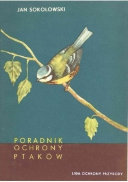Poradnik ochrony ptaków