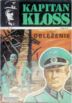 Kapitan Kloss Nr 18 Oblężenie