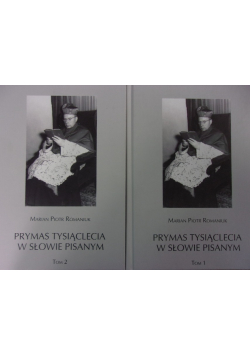 Prymas Tysiąclecia w słowie pisanym Tom 1 i 2