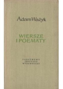 Ważyk Wiersze i poematy
