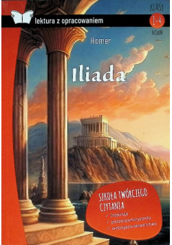 Iliada. Z opracowaniem