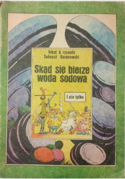 Skąd się bierze woda sodowa