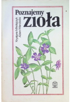 Poznajemy zioła