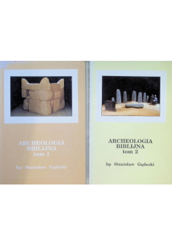 Archeologia Biblijna Tom I i II