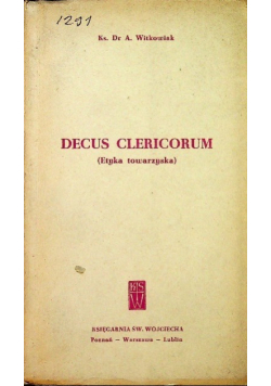 Decus Clericorum Etyka towarzyska