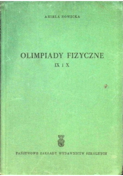 Olimpiady fizyczne IX i X